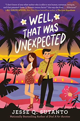 Well, That Was Unexpected - Jesse Q. Sutanto (Hardcover)